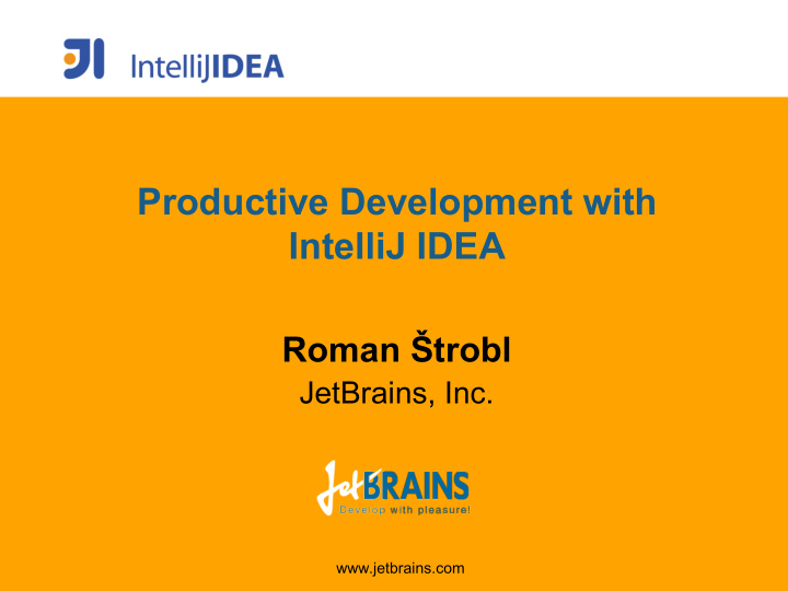 productive development with intellij idea