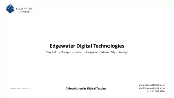 Edgewater Digital Technologies  New York      Chicago      London     Singapore      Mexico City