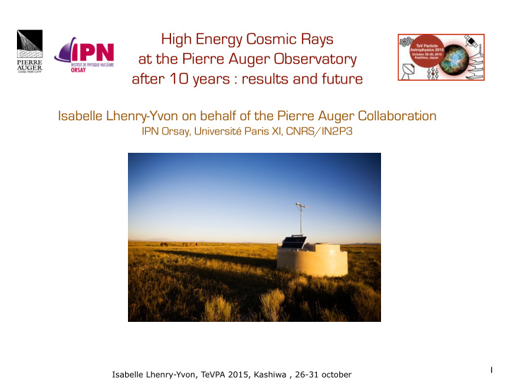 high energy cosmic rays at the pierre auger observatory