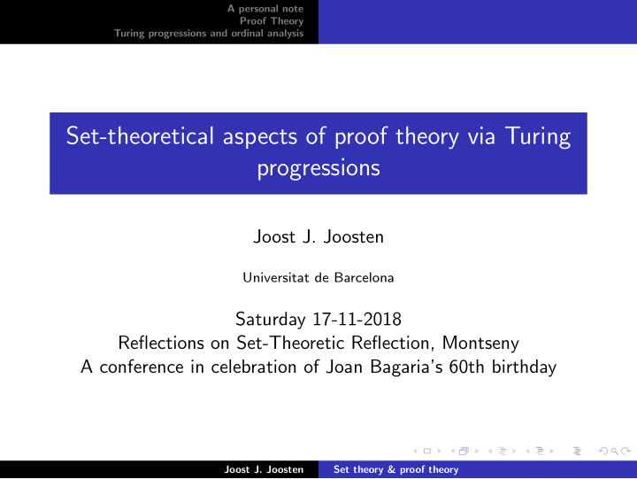 set theoretical aspects of proof theory via turing