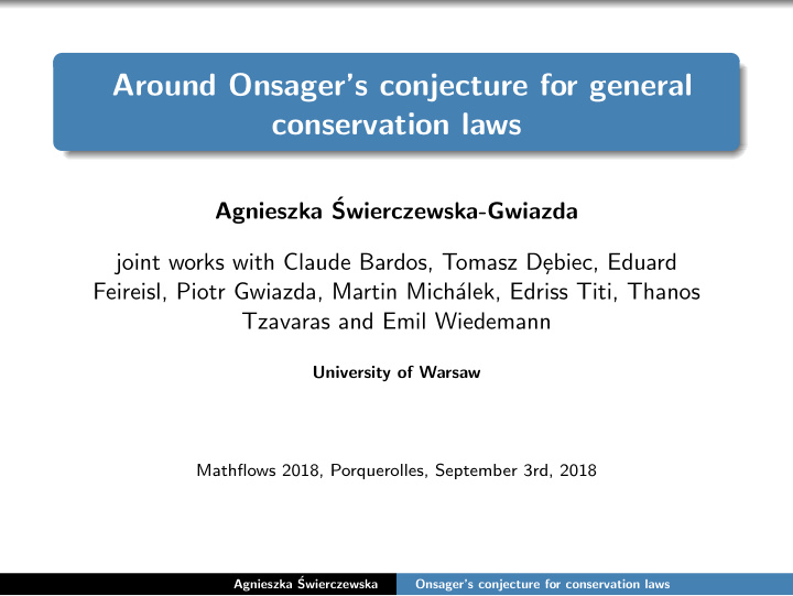 around onsager s conjecture for general conservation laws