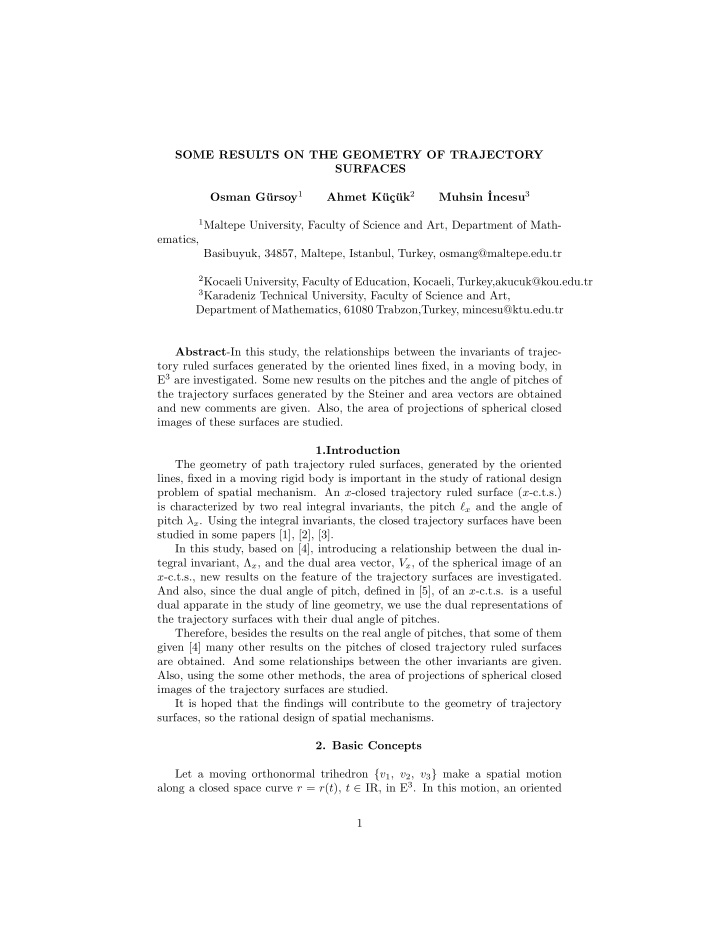 some results on the geometry of trajectory surfaces muhsin