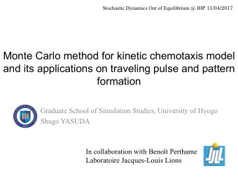 Monte Carlo method for kinetic chemotaxis model  and its applications on traveling pulse and