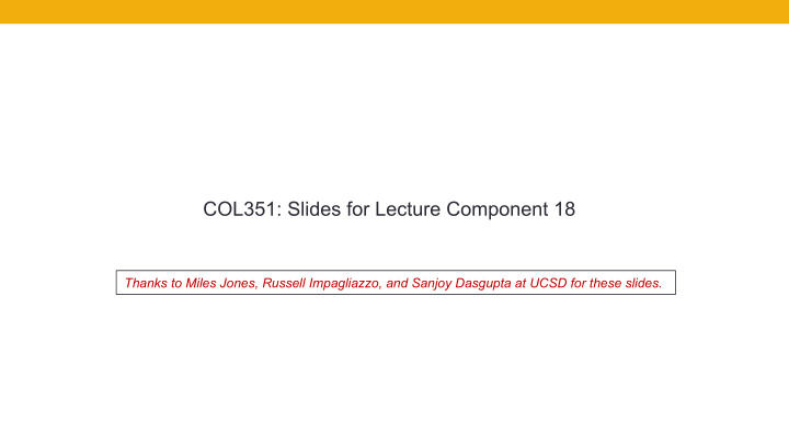 col351 slides for lecture component 18