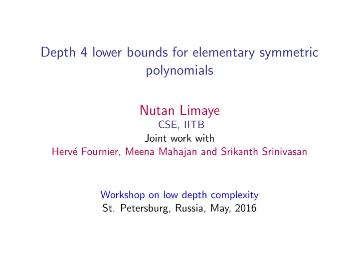 depth 4 lower bounds for elementary symmetric polynomials