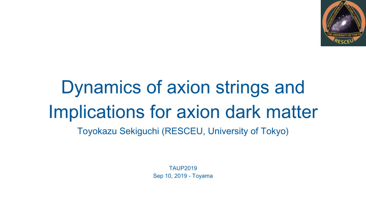 dynamics of axion strings and implications for axion dark