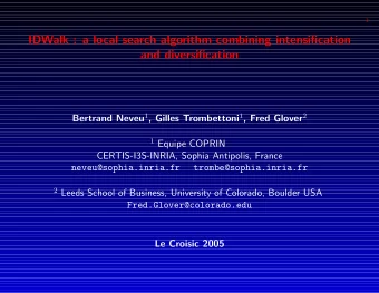 IDWalk : a local search algorithm combining intensification  and diversification Bertrand Neveu 1 ,