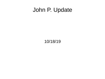 John P. Update  10/18/19  Currently Working on:  Learning statistics  Thinking about how to