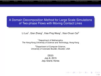 A Domain Decomposition Method for Large Scale Simulations  of Two-phase Flows with Moving Contact