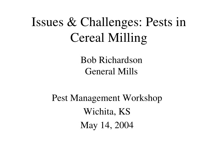 issues amp challenges pests in cereal milling