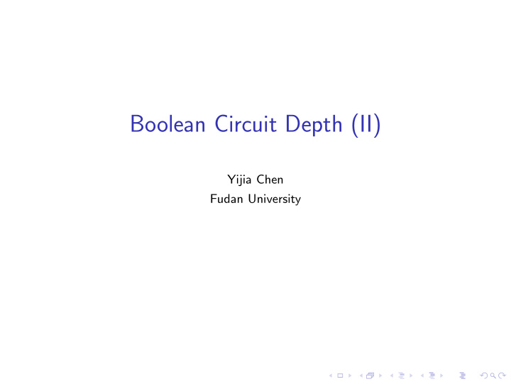 boolean circuit depth ii