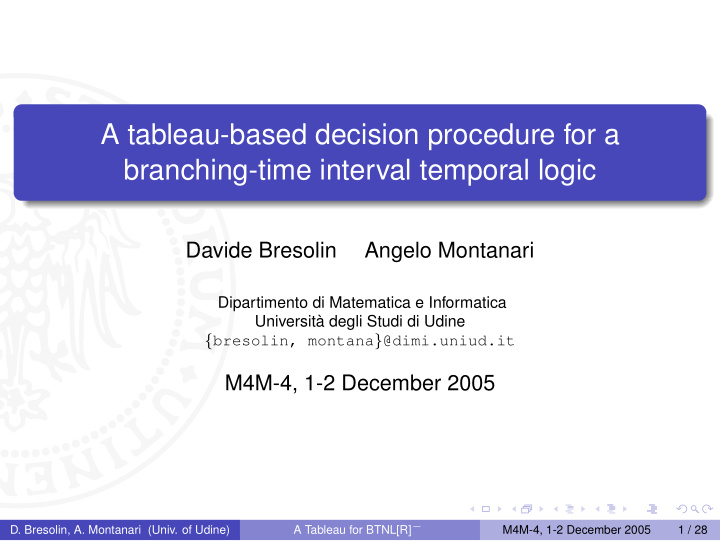 a tableau based decision procedure for a branching time
