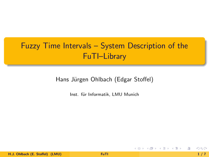 fuzzy time intervals system description of the futi
