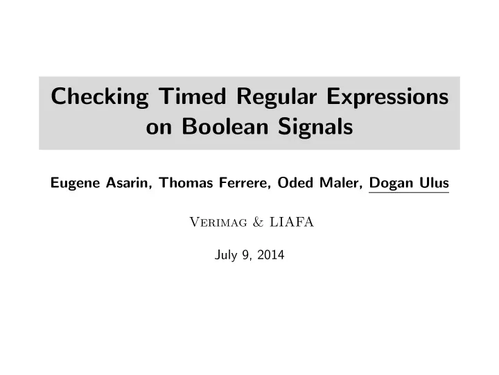 checking timed regular expressions on boolean signals
