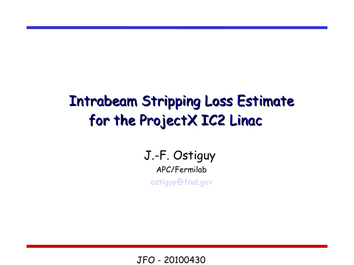 intrabeam stripping loss estimate intrabeam stripping