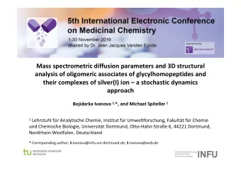 Mass spectrometric diffusion parameters and 3D structural  analysis of oligomeric associates of