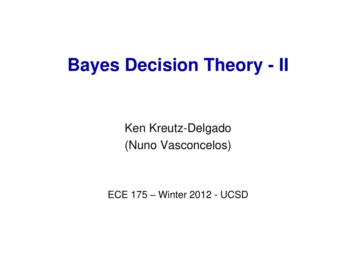 bayes decision theory ii