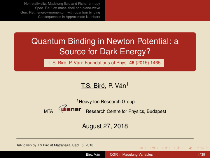 quantum binding in newton potential a source for dark