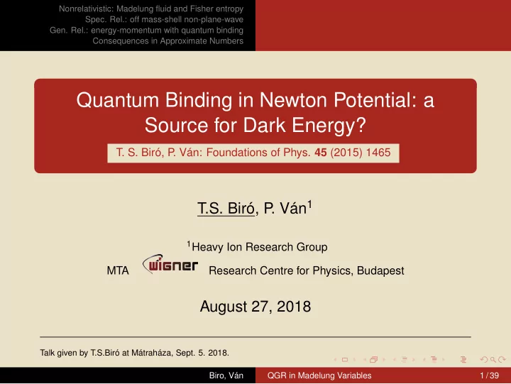 quantum binding in newton potential a source for dark