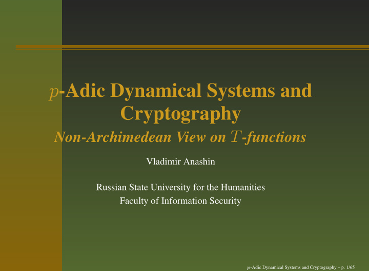 p adic dynamical systems and cryptography