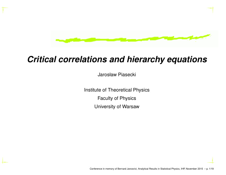 critical correlations and hierarchy equations