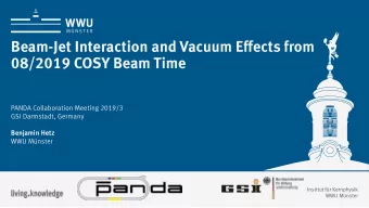 Beam-Jet Interaction and Vacuum Effects from  08/2019 COSY Beam Time  PANDA Collaboration Meeting