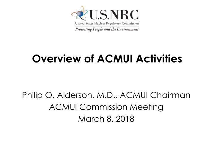 overview of acmui activities
