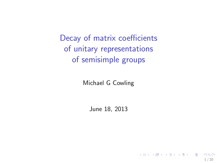 decay of matrix coefficients of unitary representations