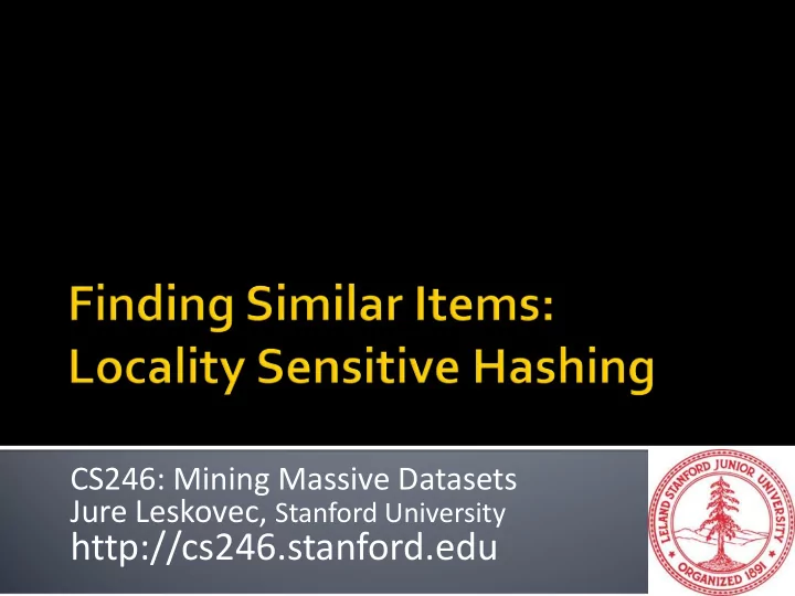 http cs246 stanford edu goal given a large number n in