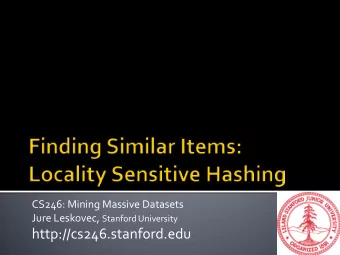 http://cs246.stanford.edu  Many real-world problems  Web Search and Text Mining  Billions