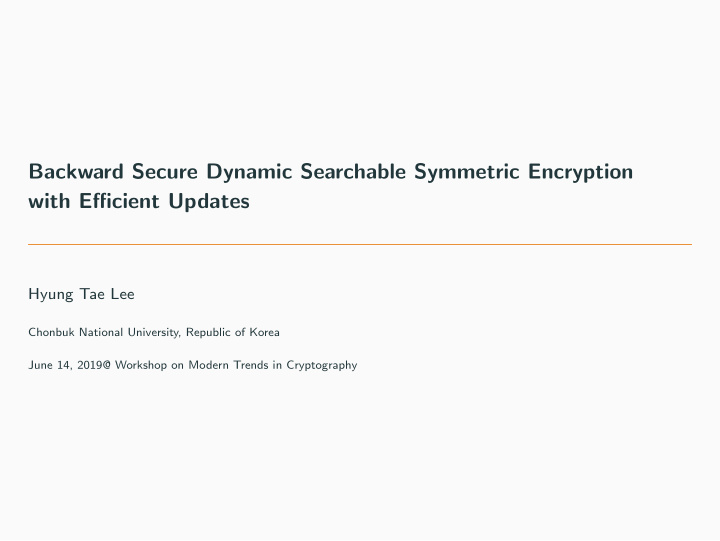 backward secure dynamic searchable symmetric encryption