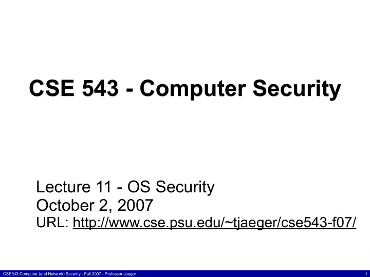 cse 543 computer security