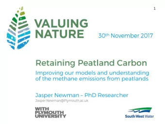 1  2   CO 2 CO 2 CH 4 CH 4      ?    Dryer  Wetter    Left: Dartmoor, photo from