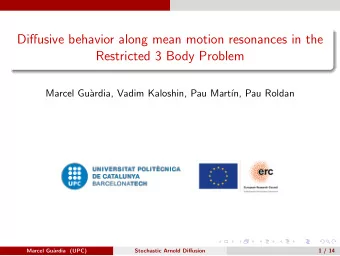 Diffusive behavior along mean motion resonances in the  Restricted 3 Body Problem  Marcel Gu`