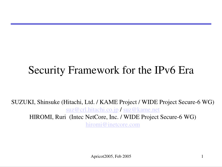 security framework for the ipv6 era