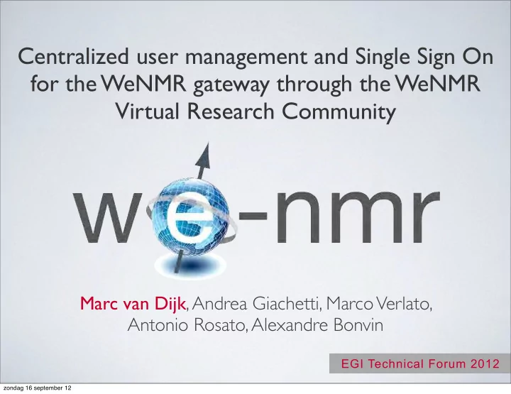 centralized user management and single sign on for the