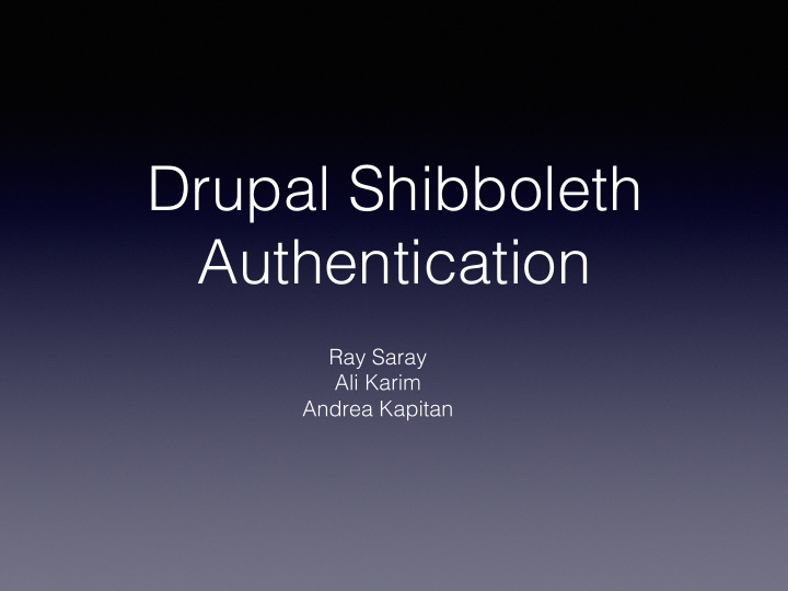 drupal shibboleth authentication