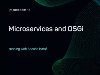 Microservices and OSGi  running with Apache Karaf  Agenda  No free Lunch - microservices