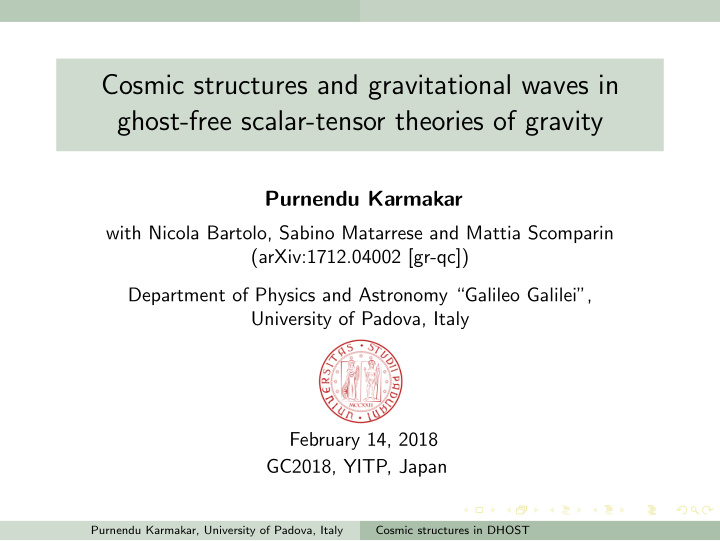 cosmic structures and gravitational waves in ghost free
