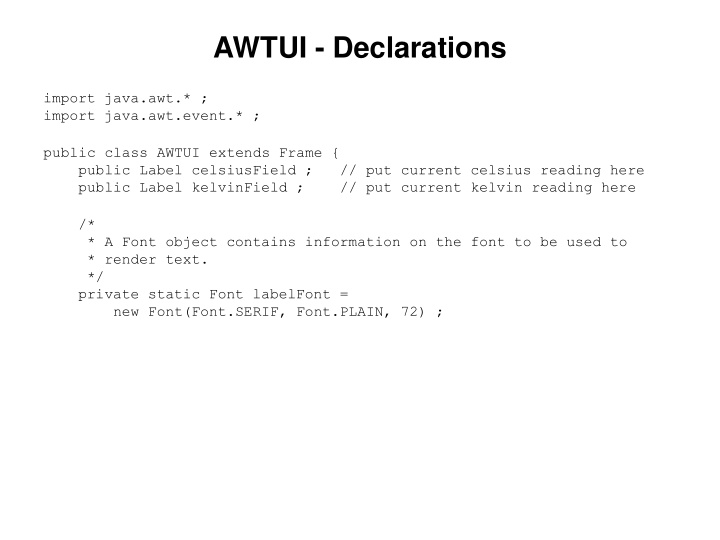 awtui declarations