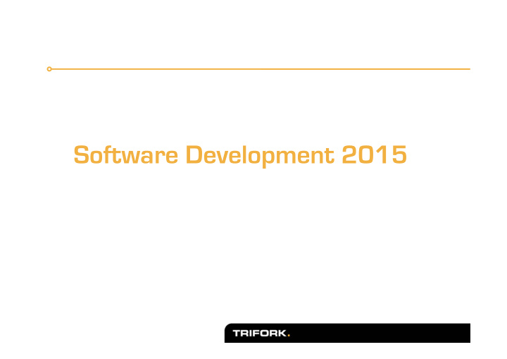 software development 2015 funny predictions