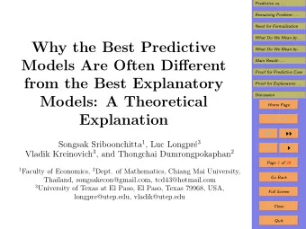 Why the Best Predictive  What Do We Mean by . . .  Models Are Often Different  Main Result: . . .