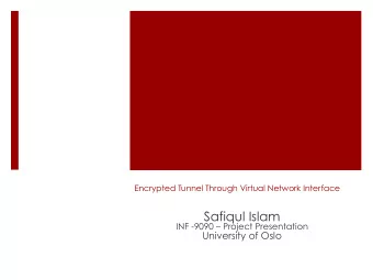 Safiqul Islam  INF -9090  Project Presentation  University of Oslo  2  Outline