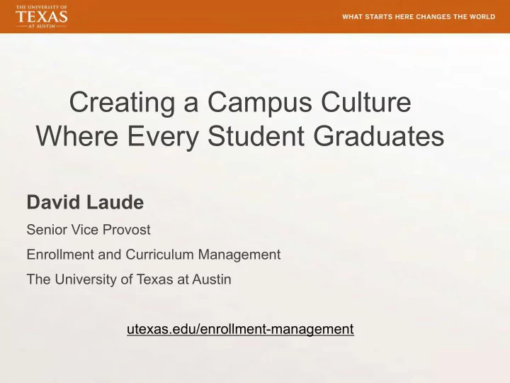 creating a campus culture where every student graduates