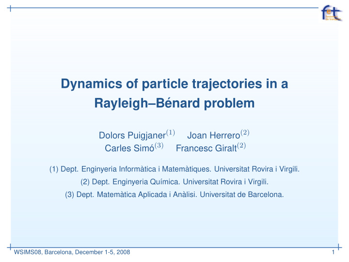 dynamics of particle trajectories in a rayleigh b enard