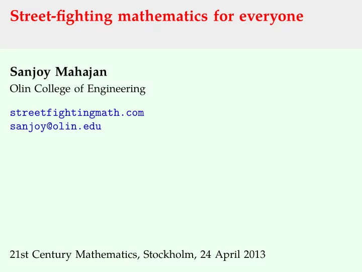 street fighting mathematics for everyone