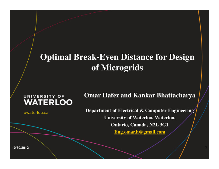 optimal break even distance for design of microgrids