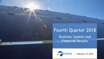 Fourth Quarter 2018  Business Update and  Financial Results  February 19, 2019  Forward-Looking