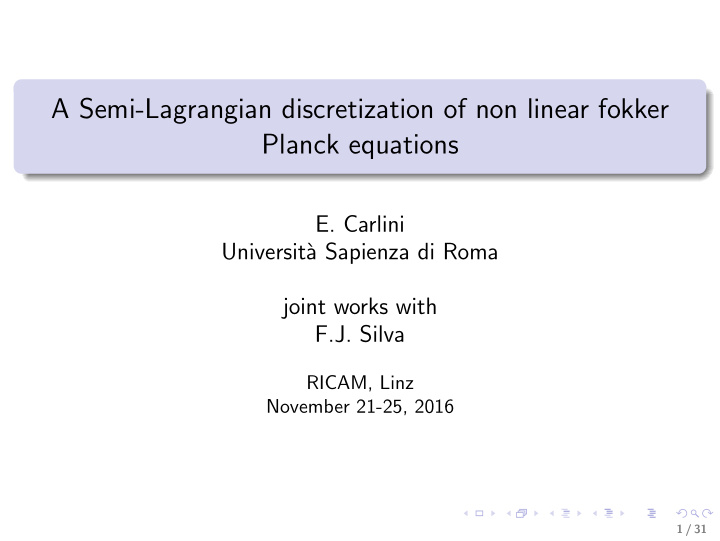 a semi lagrangian discretization of non linear fokker