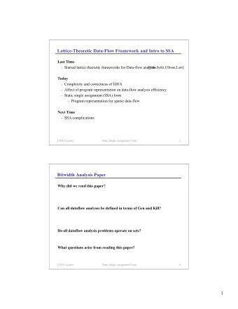 Lattice-Theoretic Data-Flow Framework and Intro to SSA  Last Time   Started lattice theoretic